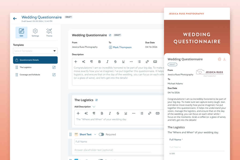 This image shows a digital interface for a Wedding Questionnaire in draft mode, featuring editable sections for questionnaire details, logistics, and coverage schedule, alongside a preview of the questionnaire's appearance on a mobile device. The questionnaire is from Jessica Russ Photography and includes fields for the wedding's logistics and other details.
